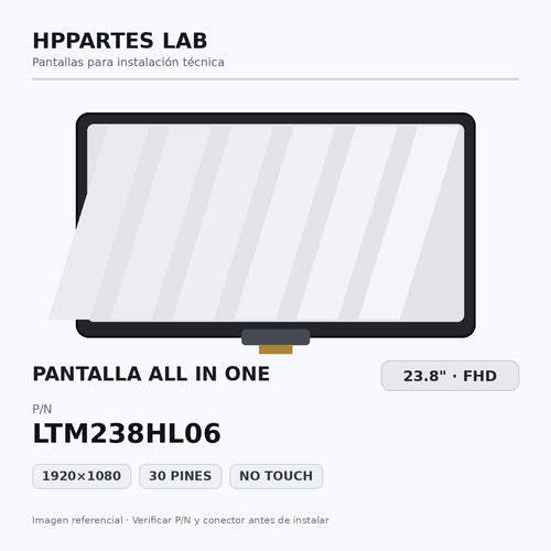 Pantalla All in One 23.8 pulgadas FHD 30 pines LTM238HL06 - HPPARTES LAB
