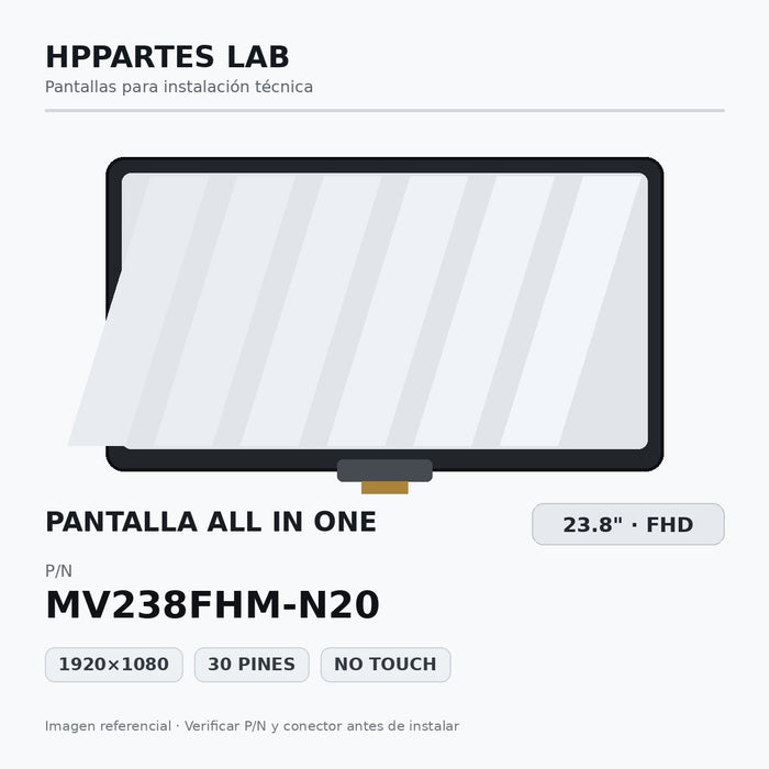 Pantalla All in One 23.8 pulgadas FHD 30 pines MV238FHM-N20 - HPPARTES LAB